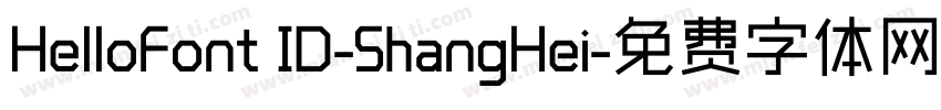 HelloFont ID-ShangHei字体转换